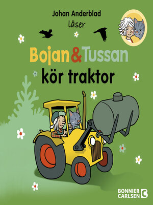 cover image of Bojan och Tussan kör traktor